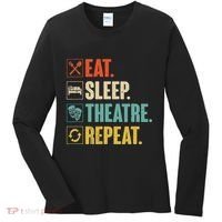 Eat Sleep Theatre Repeat Actor Theater Lover Gift Women's Long Sleeve Shirt thumb 0