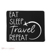 Eat Sleep Travel Repeat Vacation Mousepad thumb 0