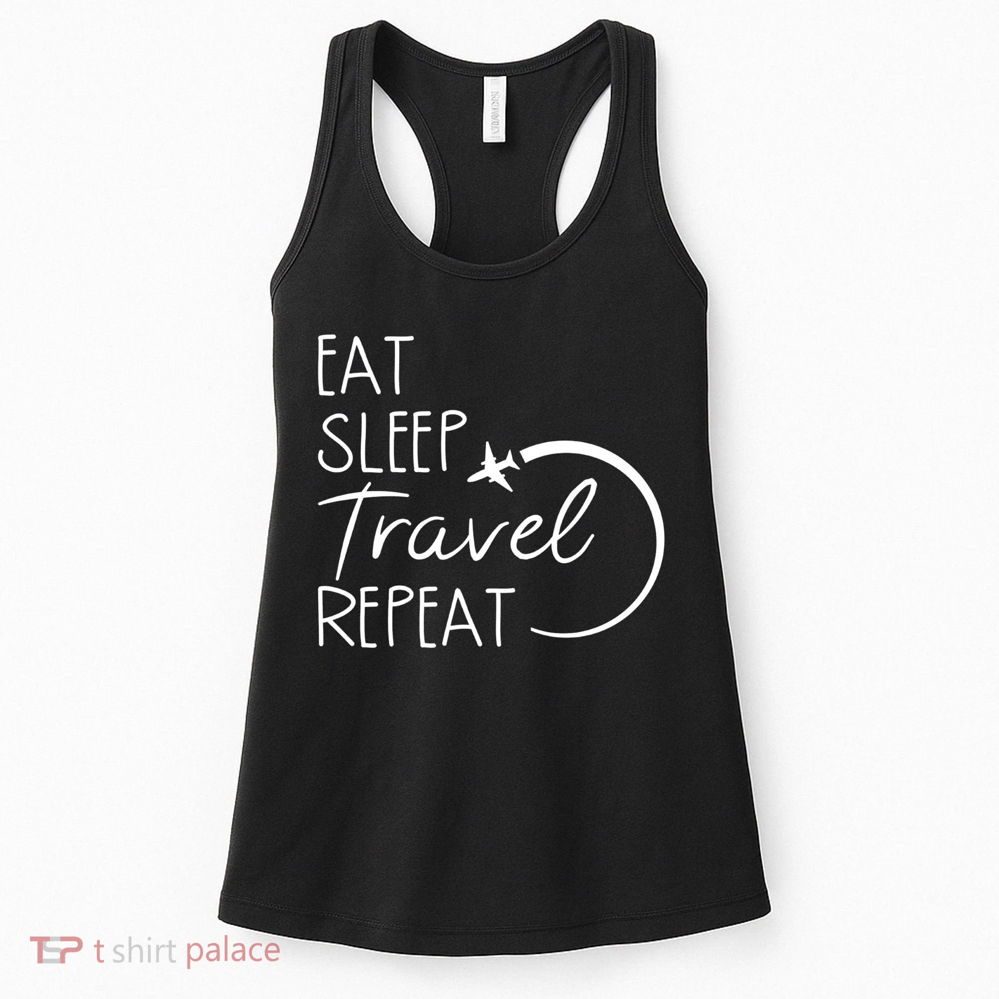 Eat Sleep Travel Repeat Vacation Women's Tank Top