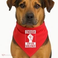 Enough Stop The Violence Fist USA-Made Doggie Bandana thumb 1