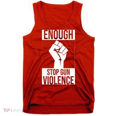 Enough Stop The Violence Fist Tank Top