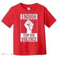 Enough Stop The Violence Fist Toddler T-Shirt thumb 0