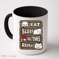 Eat Sleep Table Tennis Repeat Ping Pong Lover Outfit Coffee Mug thumb 0