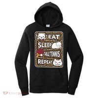 Eat Sleep Table Tennis Repeat Ping Pong Lover Outfit Women's Hoodie thumb 0