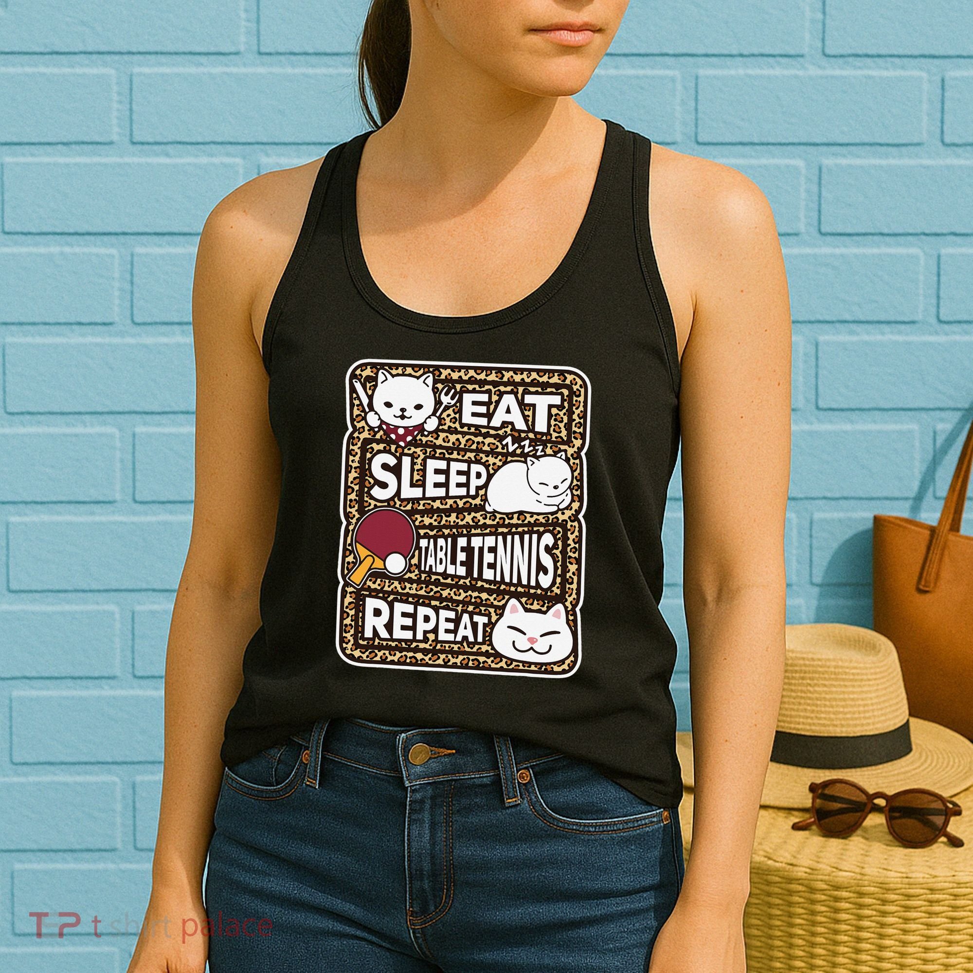 Eat Sleep Table Tennis Repeat Ping Pong Lover Outfit Women's Tank Top