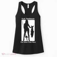 Eat Salmon The Other Pink Meat Funny Quote Women's Tank Top thumb 0