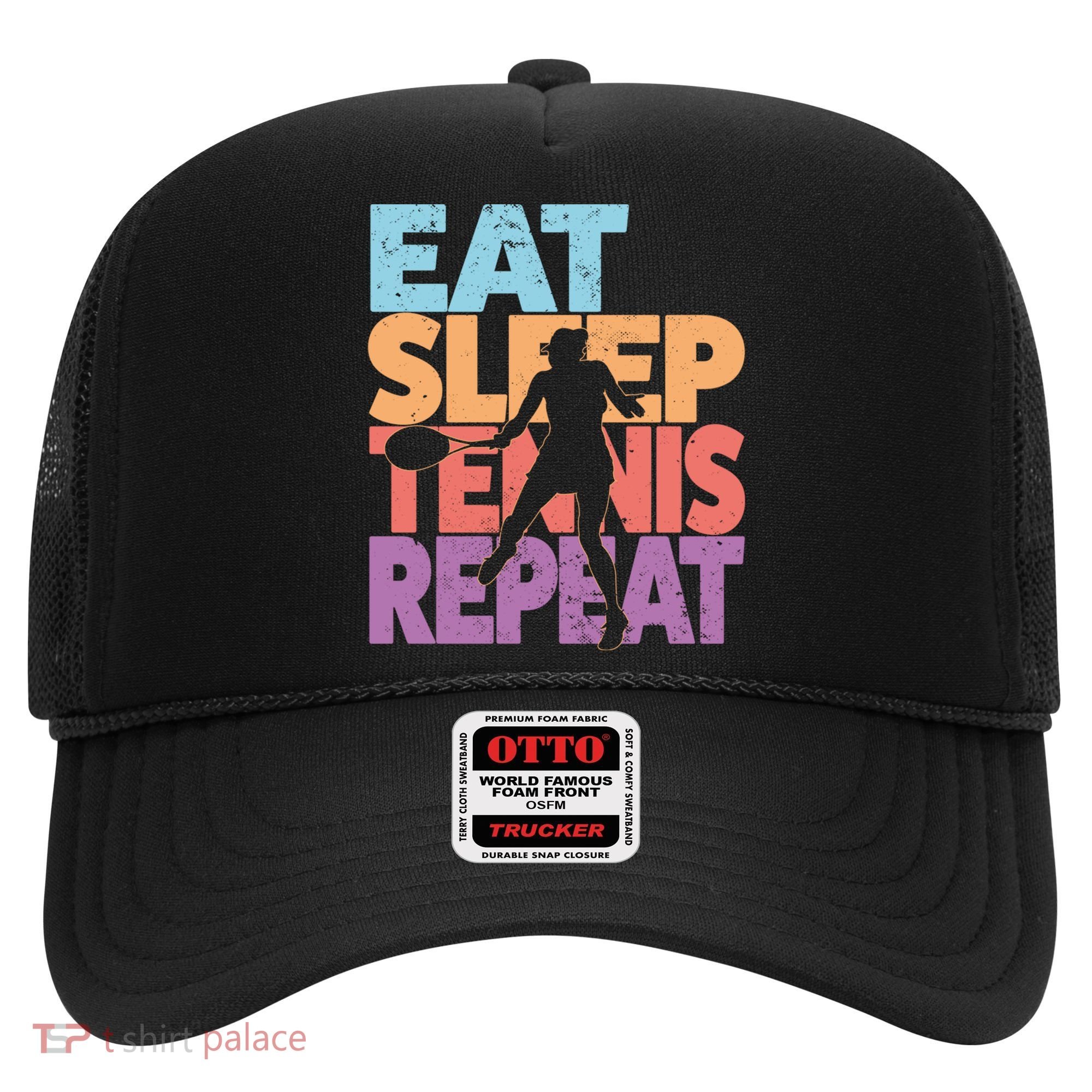 Eat Sleep Tennis Repeat Great Gift Tennis Gift Hat