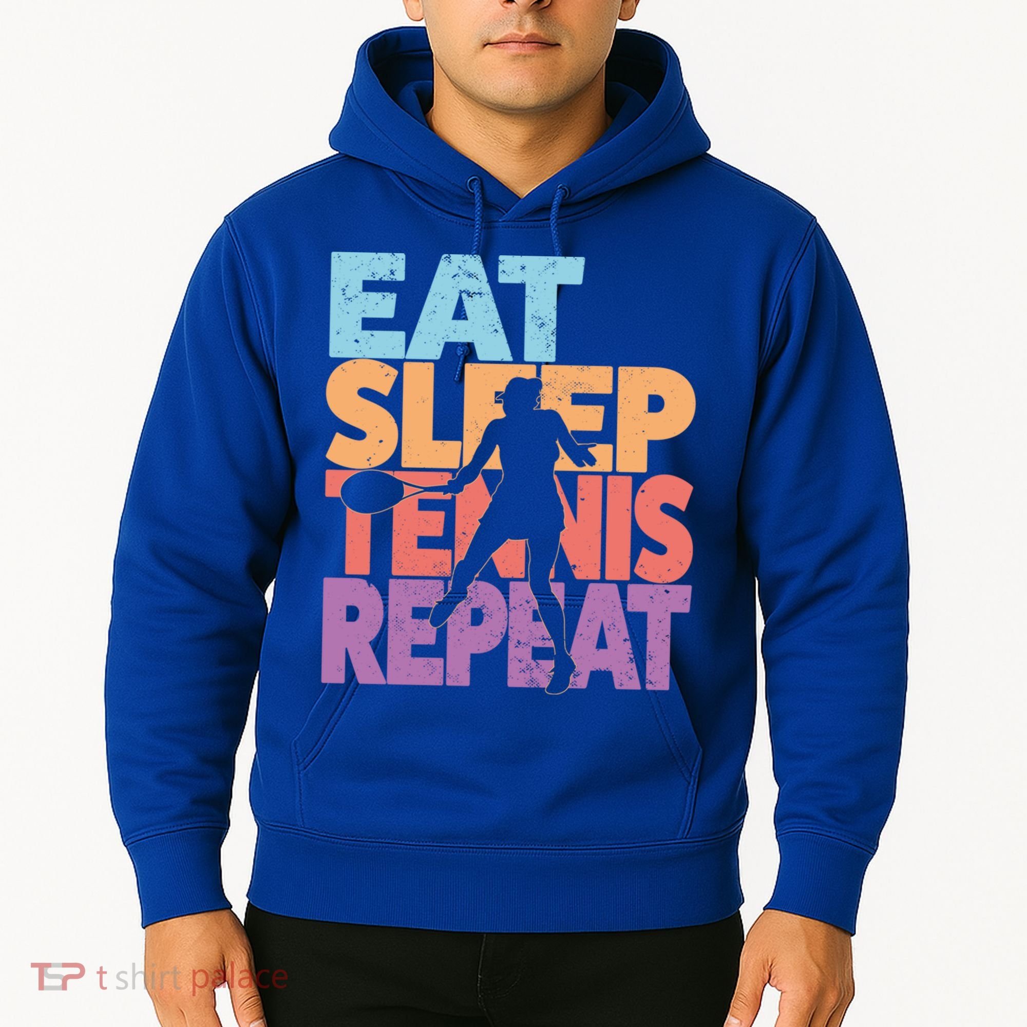 Eat Sleep Tennis Repeat Great Gift Tennis Gift Hoodie