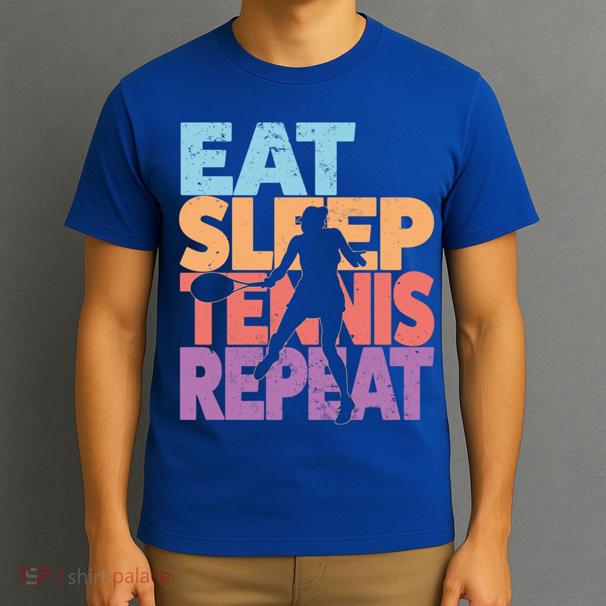 Eat Sleep Tennis Repeat Great Gift Tennis Gift T-Shirt