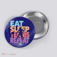 Eat Sleep Tennis Repeat Great Gift Tennis Gift Button thumb 0
