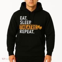 Eat Sleep Theatre Repeat Theater Hoodie thumb 2