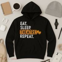 Eat Sleep Theatre Repeat Theater Hoodie thumb 3