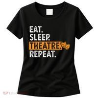 Eat Sleep Theatre Repeat Theater Women's T-Shirt thumb 0