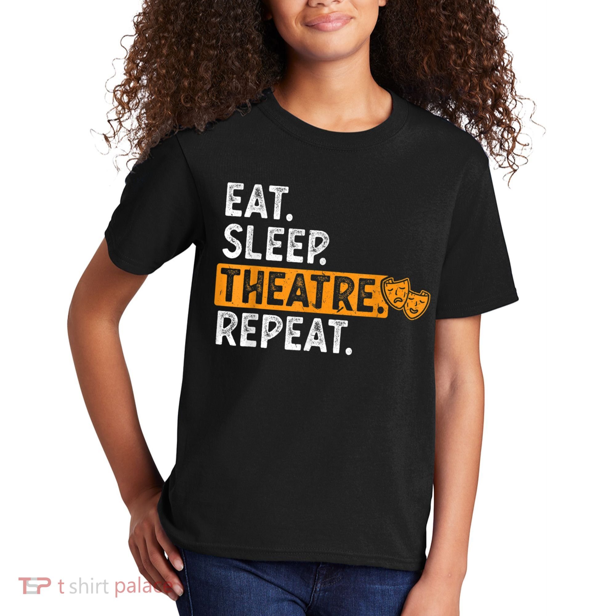 Eat Sleep Theatre Repeat Theater Kids T-Shirt