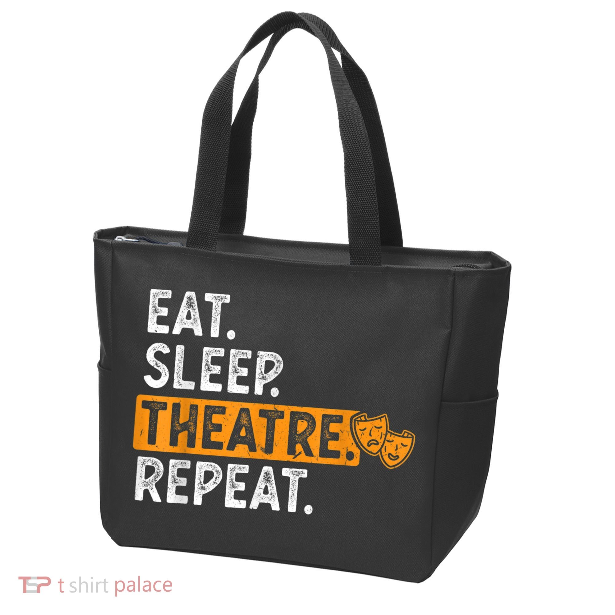 Eat Sleep Theatre Repeat Theater Tote Bag