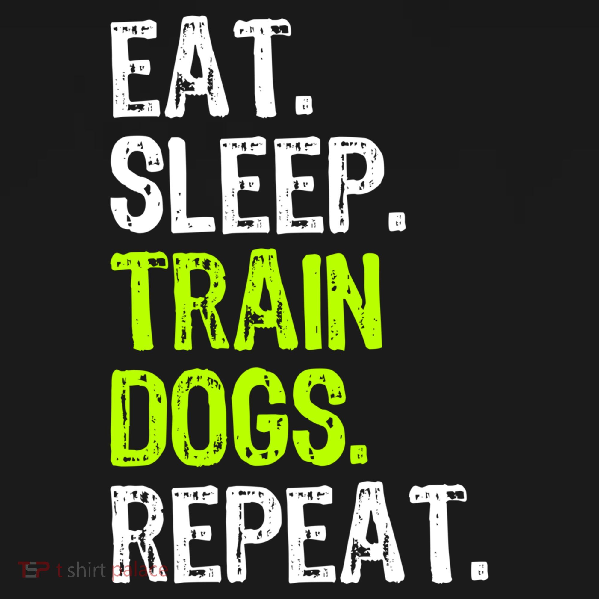 Eat Sleep Train Dogs Trainer Training Funny Meaningful Gift USA-Made Doggie Bandana