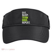 Eat Sleep Train Dogs Trainer Training Funny Meaningful Gift Adult Drive Performance Visor thumb 0