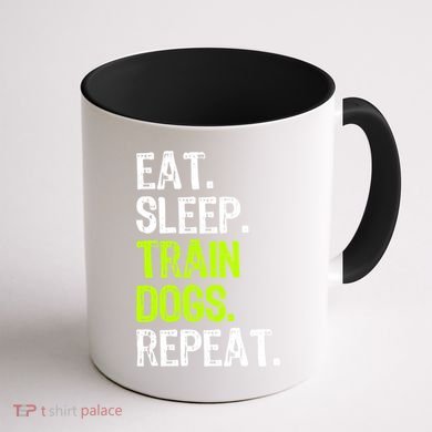 Eat Sleep Train Dogs Trainer Training Funny Meaningful Gift Coffee Mug back