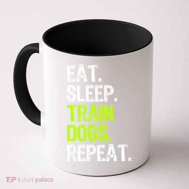 Eat Sleep Train Dogs Trainer Training Funny Meaningful Gift Coffee Mug