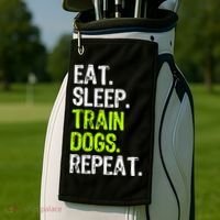 Eat Sleep Train Dogs Trainer Training Funny Meaningful Gift Golf Towel thumb 2