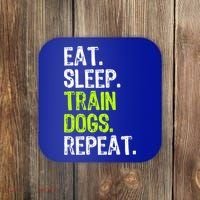 Eat Sleep Train Dogs Trainer Training Funny Meaningful Gift Coaster thumb 0