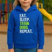 Eat Sleep Train Dogs Trainer Training Funny Meaningful Gift Kids Hoodie thumb 3