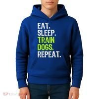 Eat Sleep Train Dogs Trainer Training Funny Meaningful Gift Kids Hoodie thumb 4