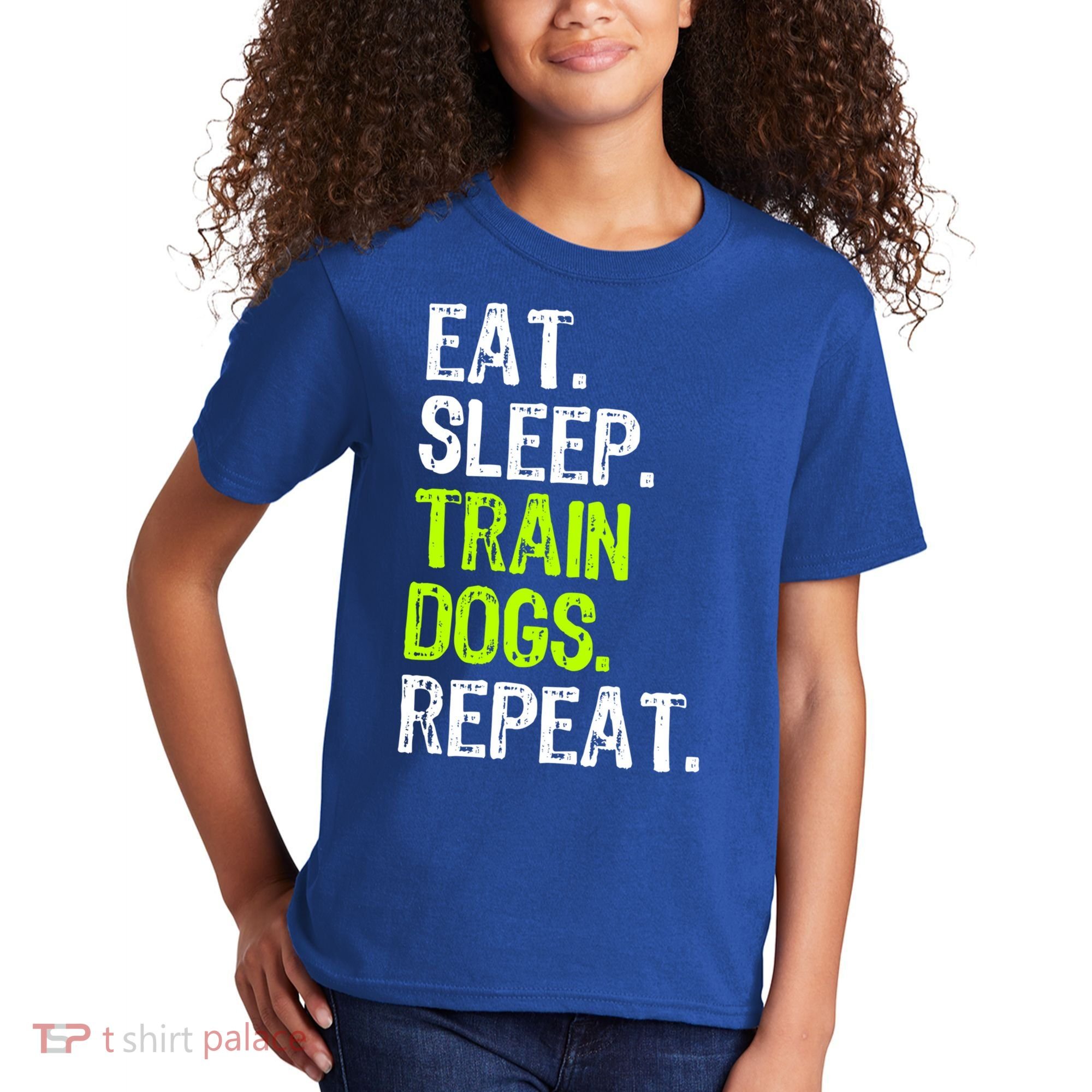 Eat Sleep Train Dogs Trainer Training Funny Meaningful Gift Kids T-Shirt