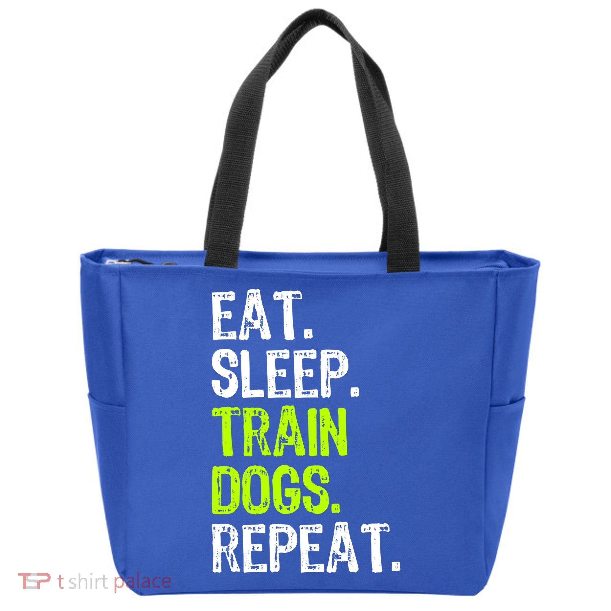 Eat Sleep Train Dogs Trainer Training Funny Meaningful Gift Tote Bag