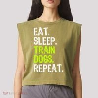Eat Sleep Train Dogs Trainer Training Funny Meaningful Gift Garment-Dyed Women's Muscle Tee thumb 2