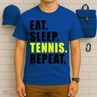 Eat Sleep Tennis Repeat Ball Sport Gift T-Shirt thumb 6