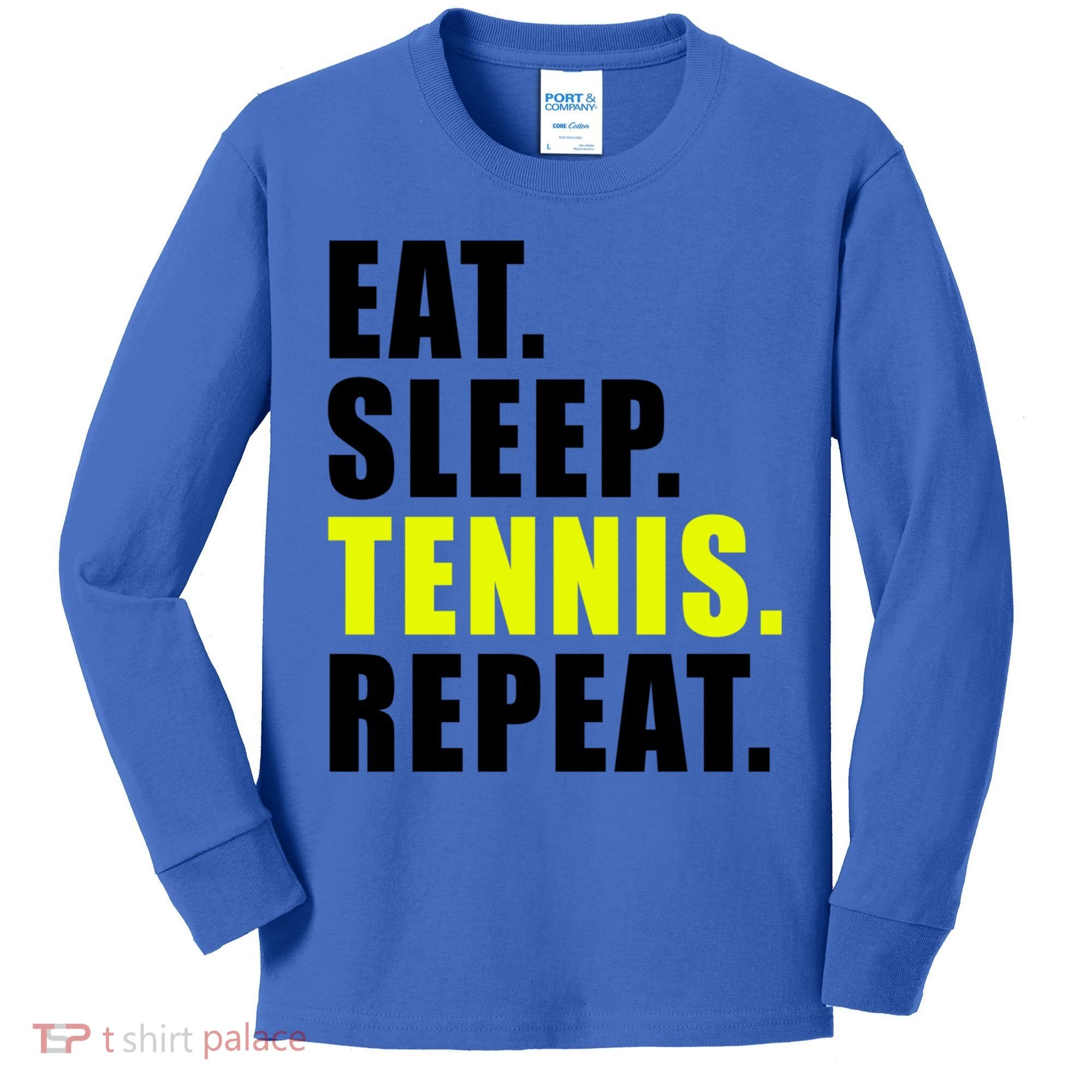 Eat Sleep Tennis Repeat Ball Sport Gift Kids Long Sleeve Shirt