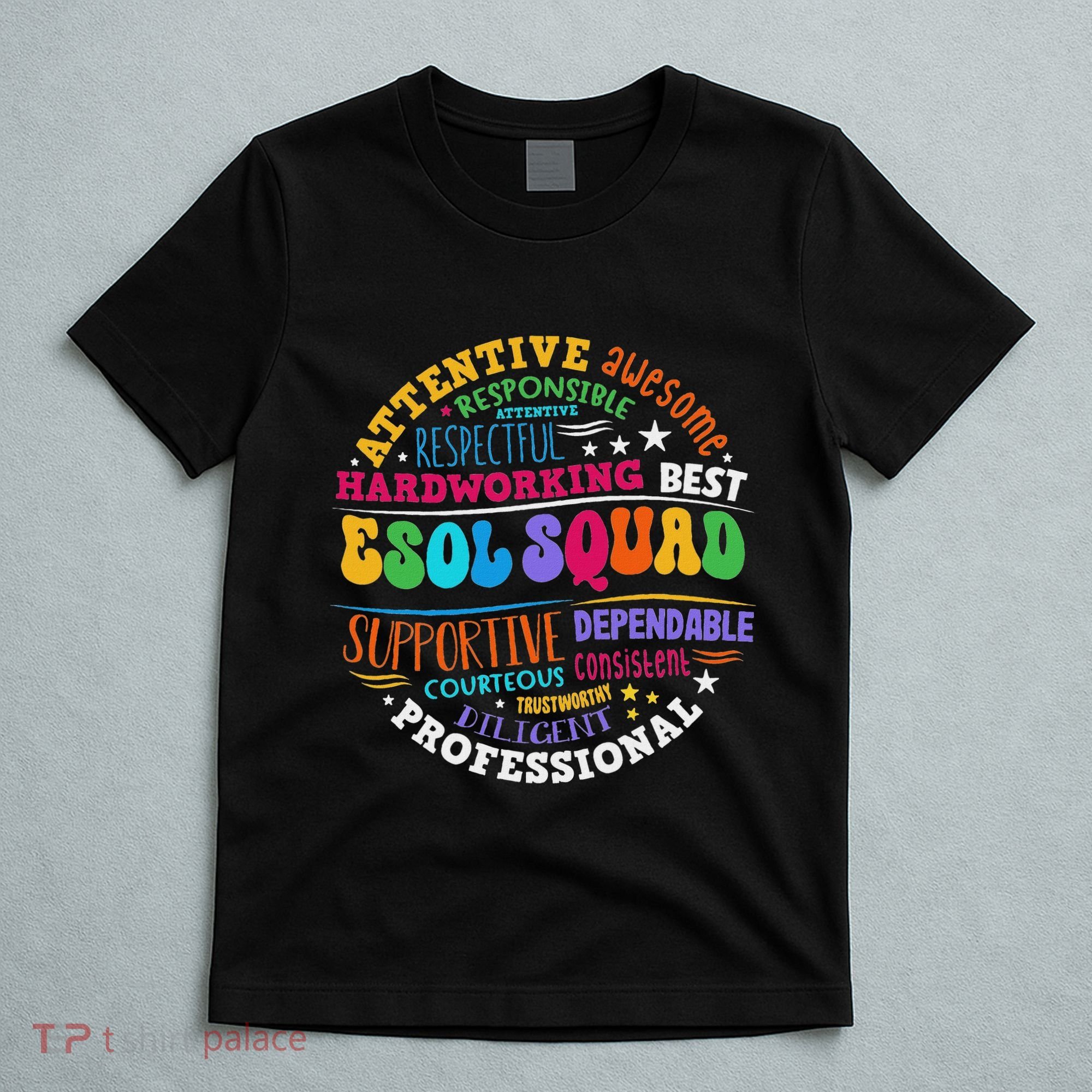 Esol Squad Teachers And Students Team Back To School T-Shirt