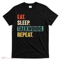Eat Sleep Taekwondo Repeat Funny Retro Vintage Taekwondo T-Shirt thumb 0