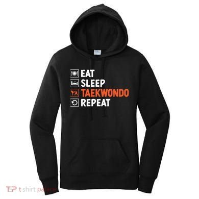 Eat Sleep Taekwondo Repeat Martial Arts Tkd Cool Gift Women's Hoodie