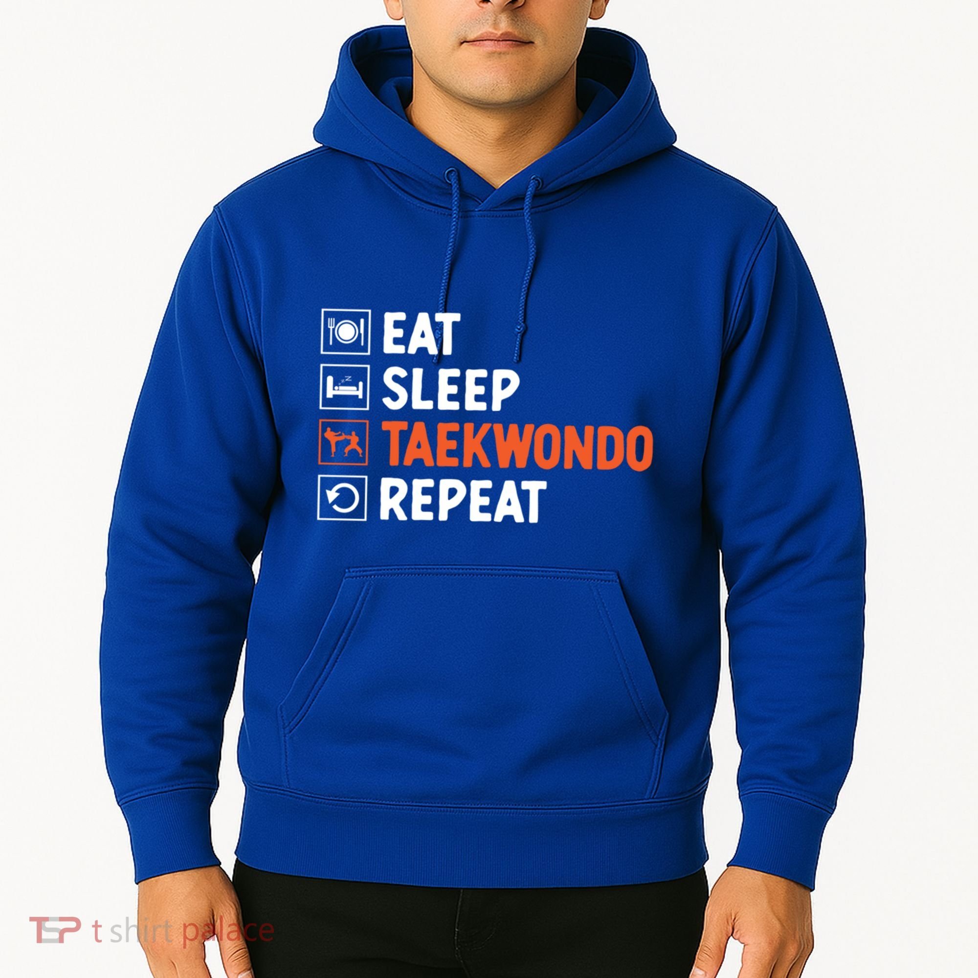 Eat Sleep Taekwondo Repeat Martial Arts Tkd Cool Gift Hoodie