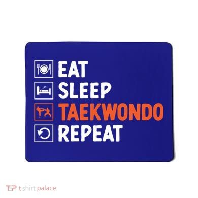 Eat Sleep Taekwondo Repeat Martial Arts Tkd Cool Gift Mousepad