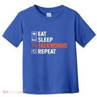 Eat Sleep Taekwondo Repeat Martial Arts Tkd Cool Gift Toddler T-Shirt thumb 0