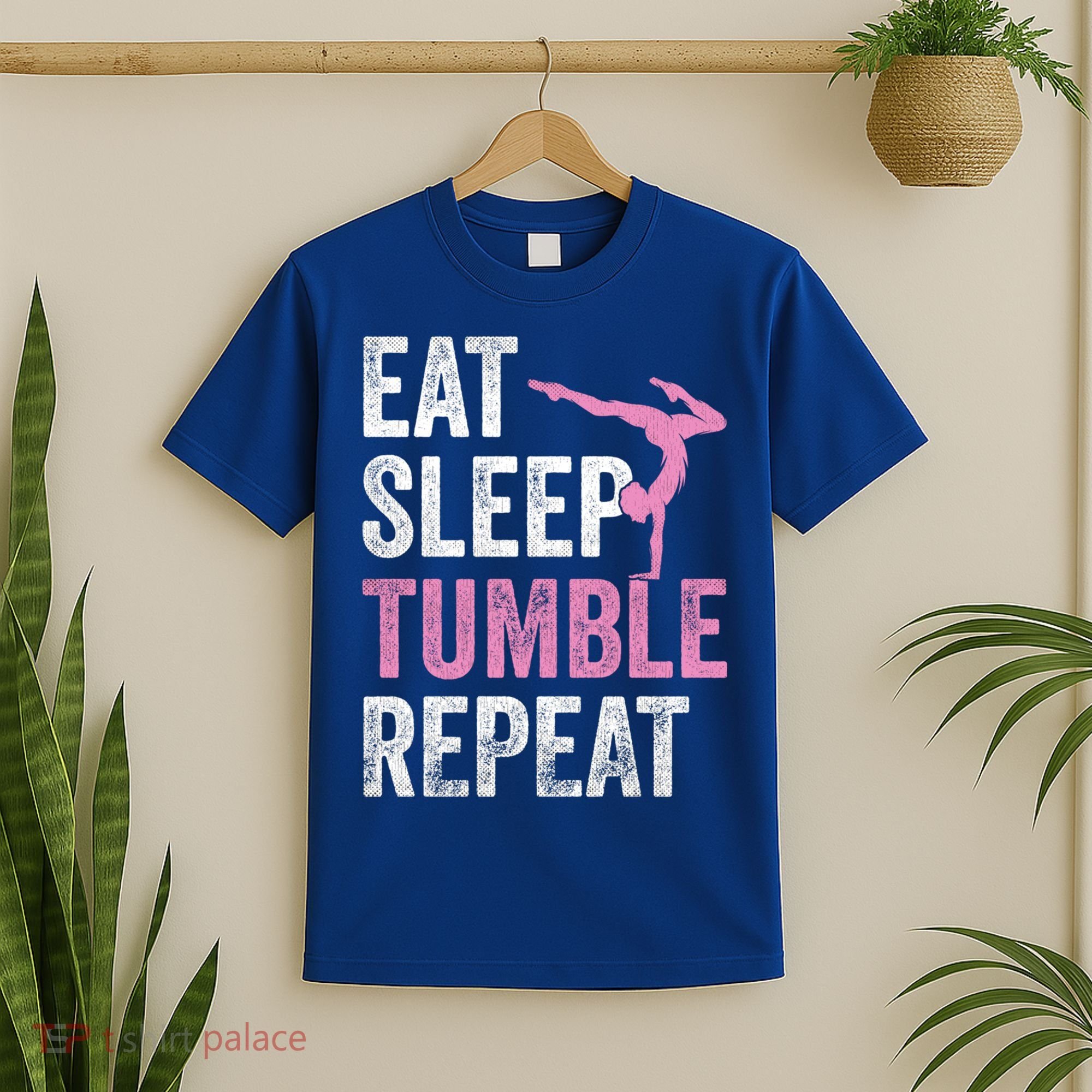 Eat Sleep Tumble Gymnast Outfit Funny Gymnastics Gift T-Shirt