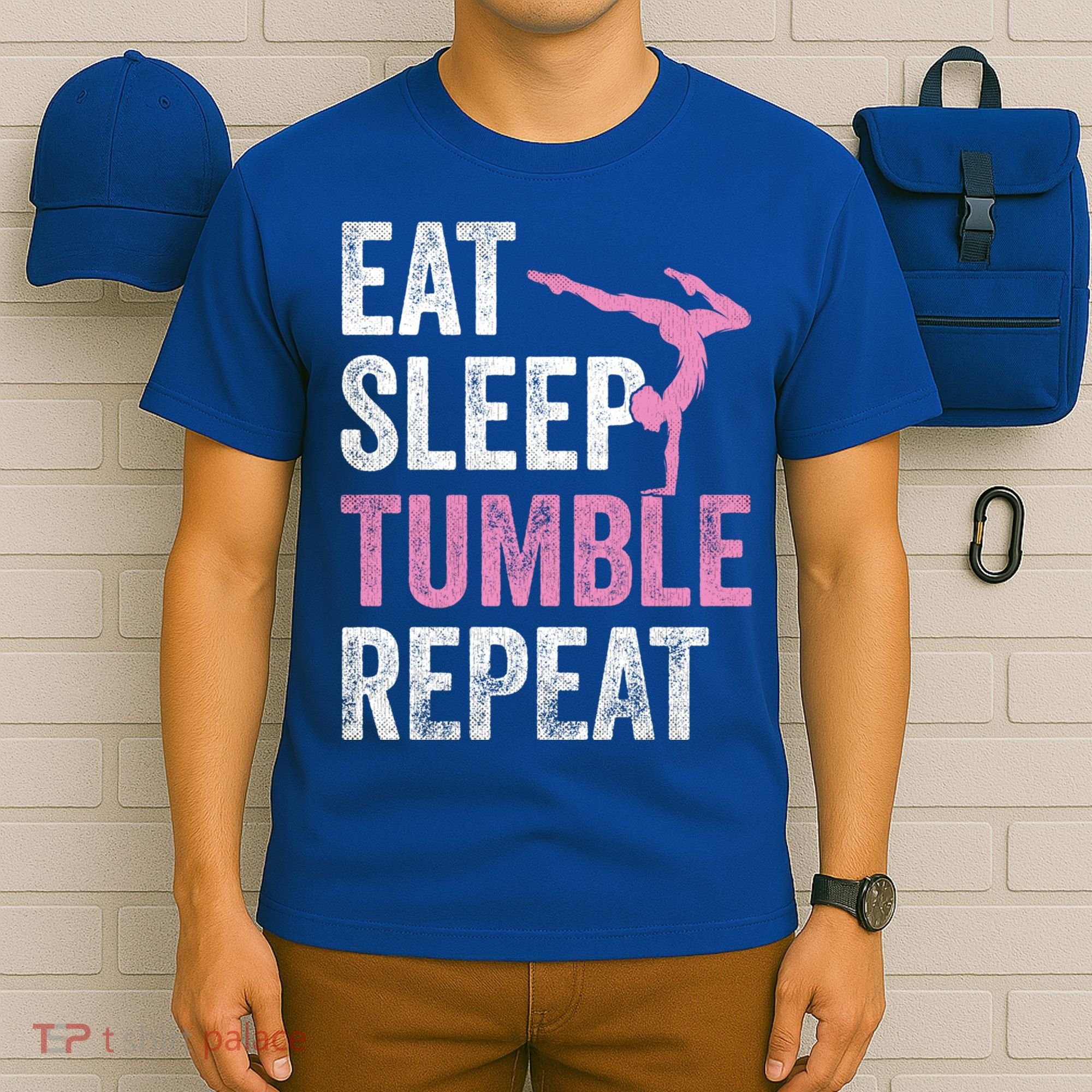 Eat Sleep Tumble Gymnast Outfit Funny Gymnastics Gift T-Shirt