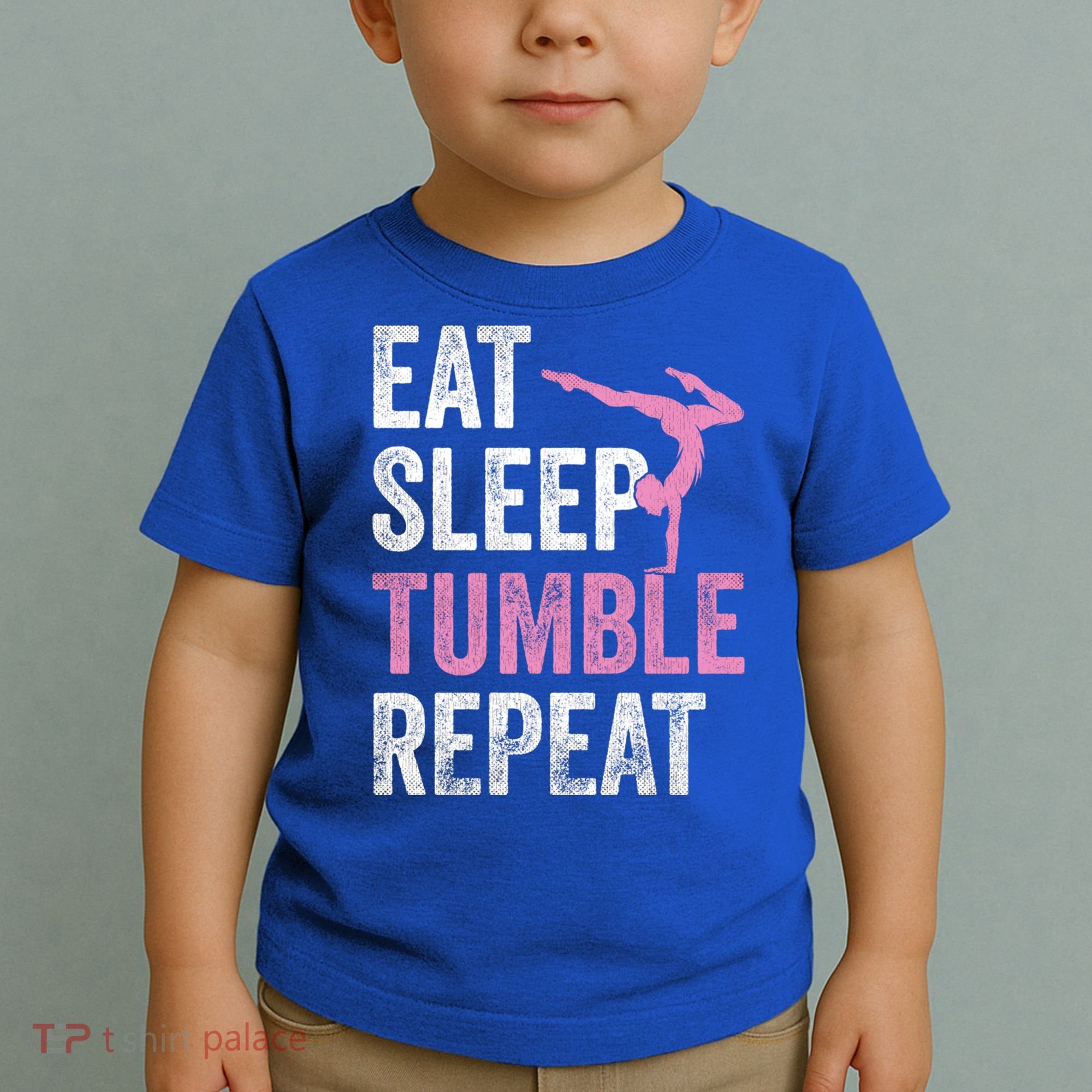 Eat Sleep Tumble Gymnast Outfit Funny Gymnastics Gift Toddler T-Shirt