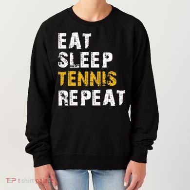 Eat Sleep Tennis Repeat Women's Sweatshirt