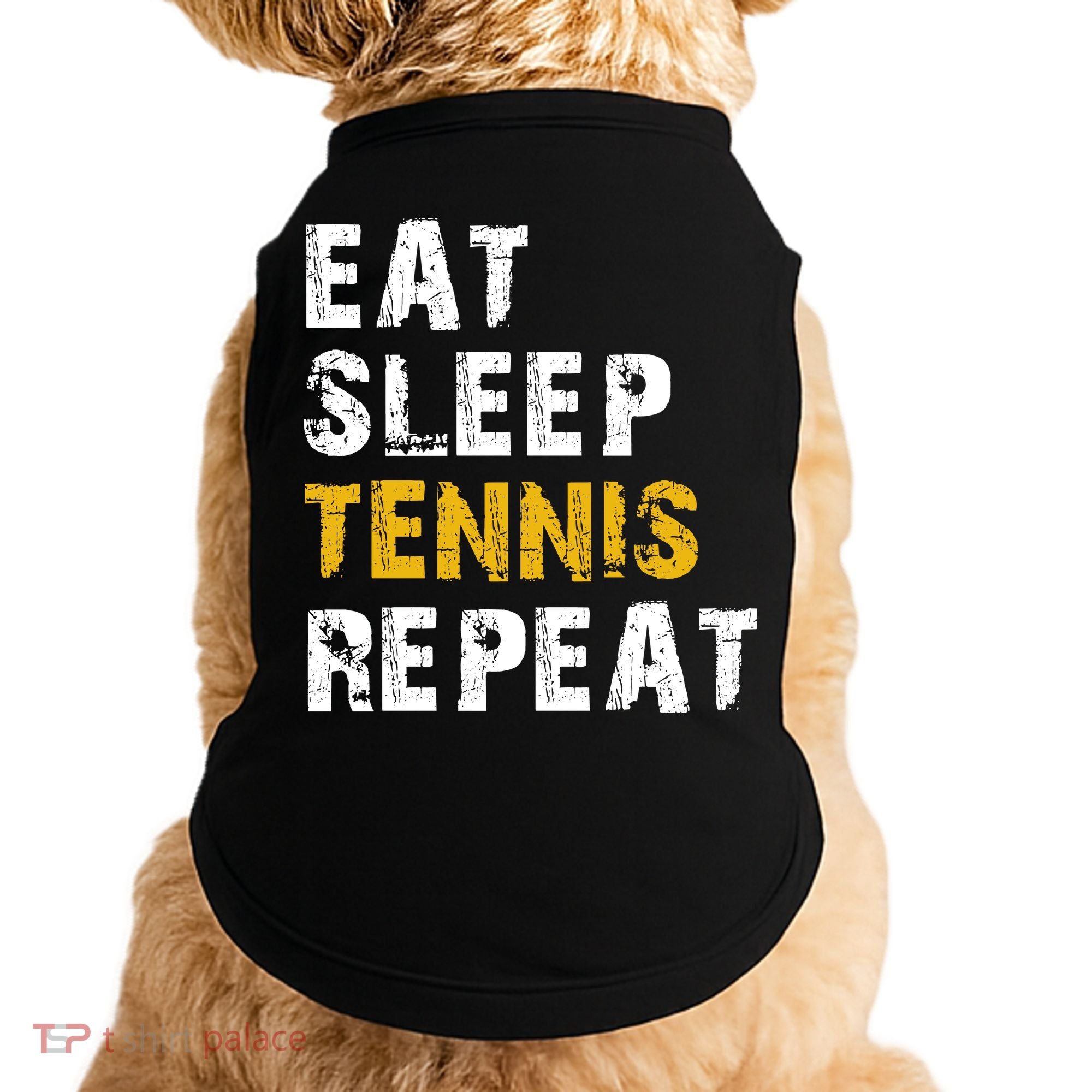 Eat Sleep Tennis Repeat Doggie Tank