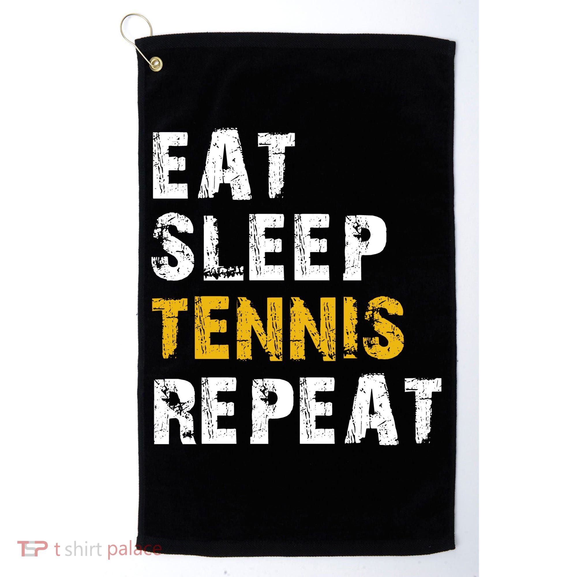 Eat Sleep Tennis Repeat Golf Towel