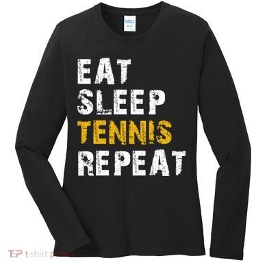 Eat Sleep Tennis Repeat Women's Long Sleeve Shirt