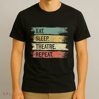 Eat Sleep Theatre Repeat Theater Tech Gifts Actor Actress T-Shirt thumb 3