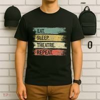 Eat Sleep Theatre Repeat Theater Tech Gifts Actor Actress T-Shirt thumb 6