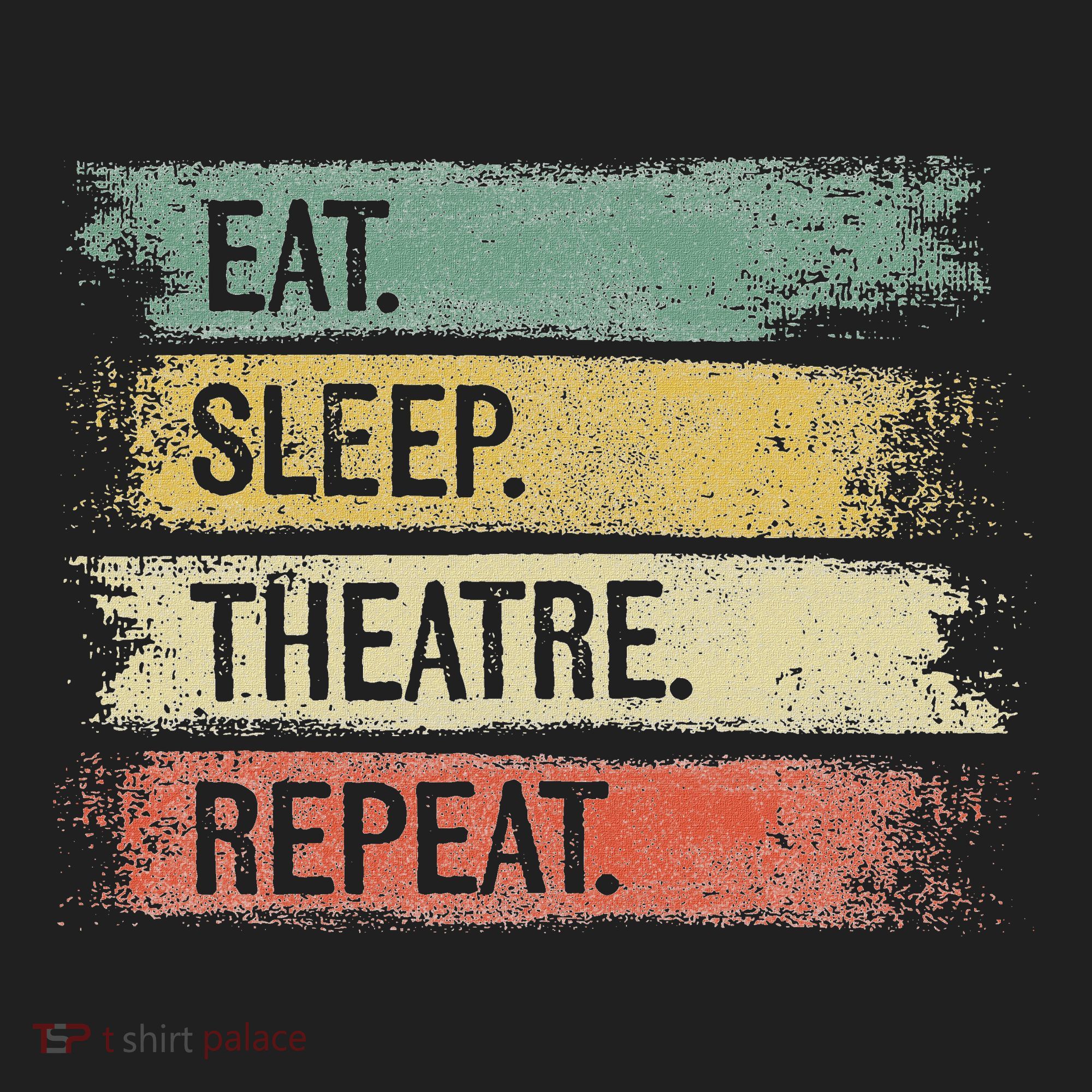 Eat Sleep Theatre Repeat Theater Tech Gifts Actor Actress Tumbler