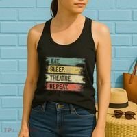 Eat Sleep Theatre Repeat Theater Tech Gifts Actor Actress Women's Tank Top thumb 2
