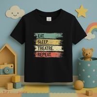Eat Sleep Theatre Repeat Theater Tech Gifts Actor Actress Toddler T-Shirt thumb 3
